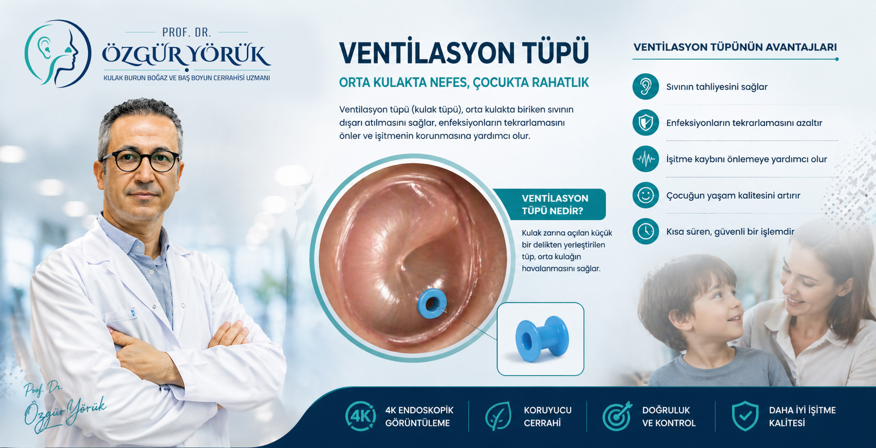 Ventilasyon Tüpü (Kulak Tüpü)